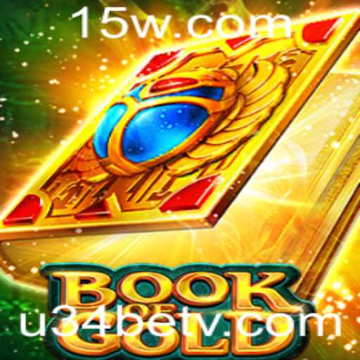 BookofGold: Um Mergulho no Mundo dos Tesouros Antigos com u34bet