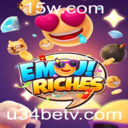 Descubra o Fascinante Mundo de EmojiRiches no u34bet